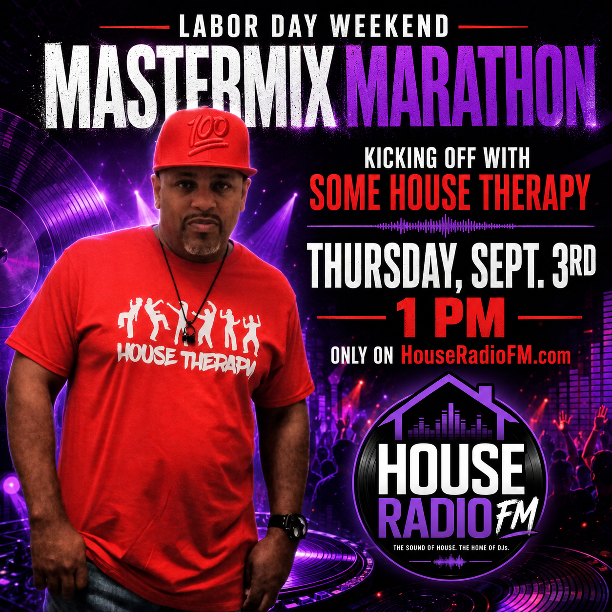 DJ Tony Gray — Labor Day Weekend MasterMix Marathon